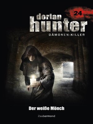 cover image of Dorian Hunter 24--Der weiße Mönch